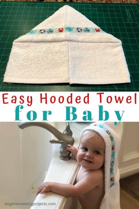Sew A Hooded Towel For Baby The Easy Way Beginner Sewing Projects