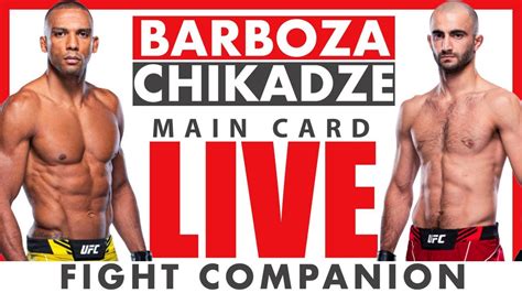 LIVESTREAM UFC Vegas 35 Barboza Vs Chikadze Fight Companion TUF