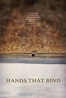 Hands That Bind - Película - 2023 - Crítica | Reparto | Estreno ...