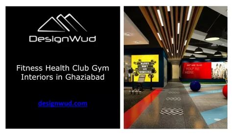 Ppt Fitness Health Club Gym Interiors In Ghaziabad Powerpoint