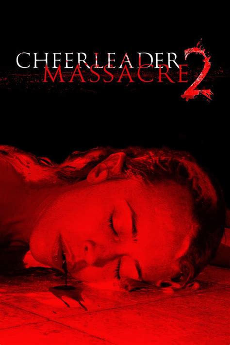 Cheerleader Massacre 2003 Película Donde Ver Streaming Online And Sinopsis
