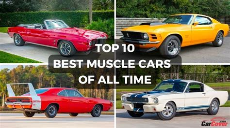 Top 10 Best Muscle Cars Of All Time