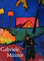 Gabriele Münter | Artist, Famous landscape paintings, Colorful art
