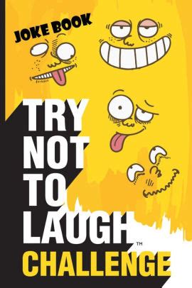 How many lips does a flower have? Try Not to Laugh Challenge Joke Book: Funny, Silly and ...