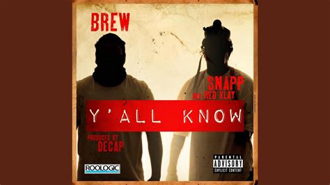 Yall Know Feat Snapp Aka Red Klay Youtube