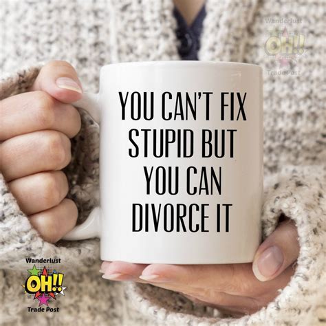 Divorce T For New Divorcees Funny Mug Newly Divorced Etsy