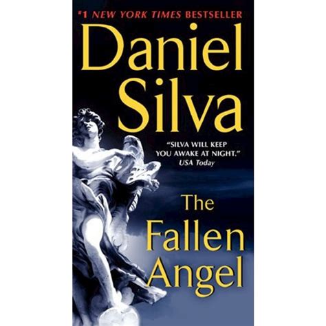 Gabriel allon is the main protagonist in daniel silva's thriller and espionage series that focuses on israeli intelligence. Fallen Angel (Paperback) by Daniel Silva