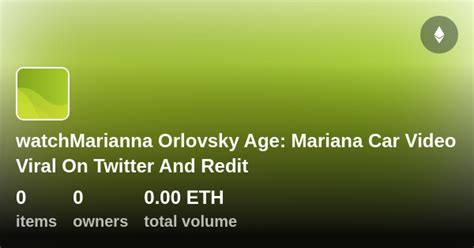 Watchmarianna Orlovsky Age Mariana Car Video Viral On Twitter And