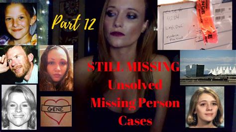 Still Missing Unsolved Missing Person Cases Youtube