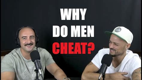 Why Do Men Cheat Youtube