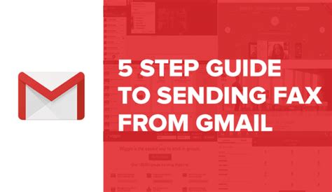 5 Step Guide To Sending A Fax From Gmail