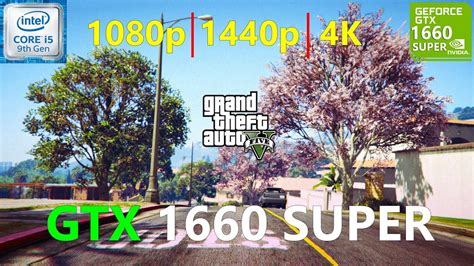 Grand Theft Auto V Gtx 1660 Super 1080p 1440p 4k Youtube