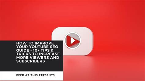 How To Improve Your Youtube Seo Guide 10 Tips And Tricks To Increase