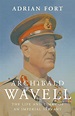 Archibald Wavell by Adrian Fort - Penguin Books New Zealand