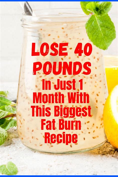 Lose 40 Pounds In Just 1 Month With This Biggest Fat Burn Recipe