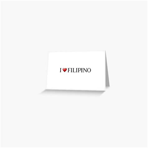 I Love Filipino Pinoy Pride Greeting Card For Sale By Filipinomerch Redbubble