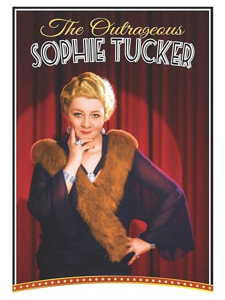 Watch The Outrageous Sophie Tucker Prime Video