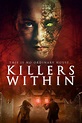 ‎Killers Within (2018) directed by Brian O'Neill, Paul Bushe • Reviews ...