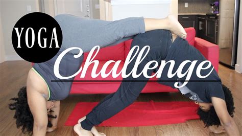 sexy yoga challenge yoga 2 0 youtube