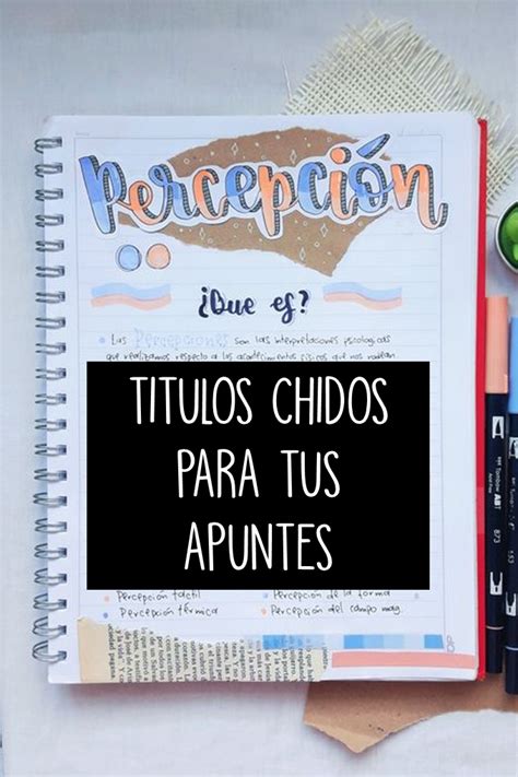 Titulos Chidos Para Tus Apuntes Titulos Bonitos Para Apuntes Apuntes