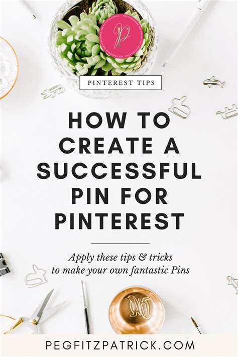 How To Create A Successful Pin For Pinterest