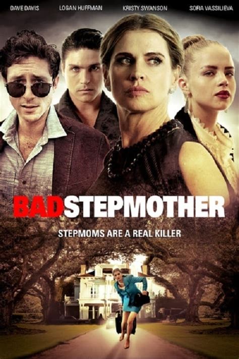 Watch Bad Stepmother 2018 Full Movie Online Free No Sign Up