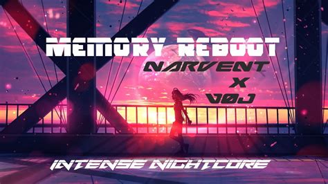 Memory Reboot Nightcore VØJ x Narvent 4K Intense Nightcore YouTube