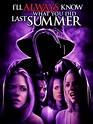 Prime Video: I'll Always Know What You Did Last Summer