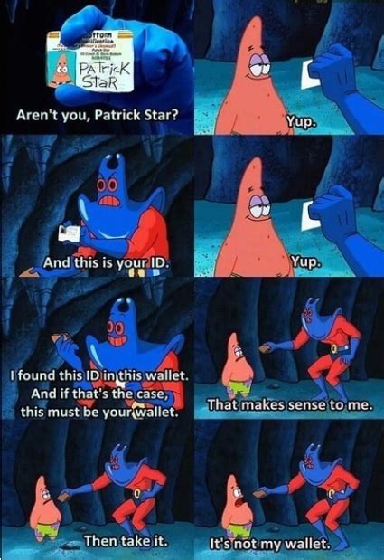 Patrick Stupid Moments