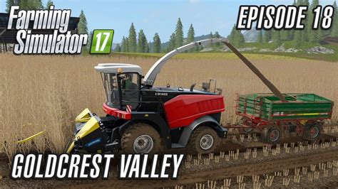 Lets Play Farming Simulator 2017 Goldcrest Valley Episode 18 Youtube