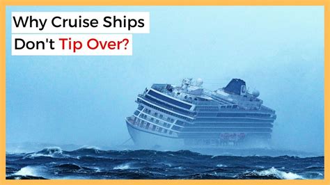 Video Why Cruise Ships Dont Tip Over Even In Rough Seas