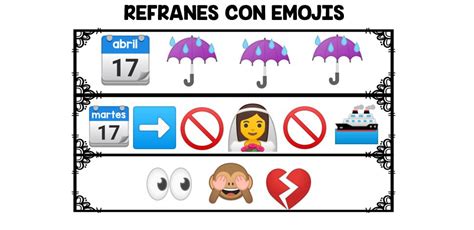 20 Refranes Con Emojis O Emoticonos Para Trabajar En Clase