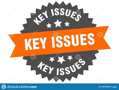 Key Issues Sign. Key Issues Circular Band Label. Key Issues Sticker Stock Vector - Illustration 