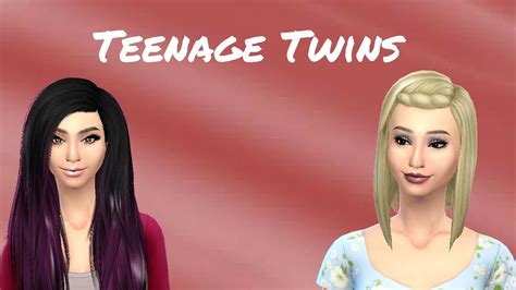 Sims 4 Create A Sim Teenage Twin Sisters Youtube