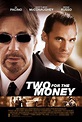Two for the Money - Film (2006) - SensCritique