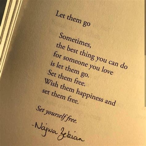 Let Them Go Sometimes The Best Thing You Can Do For Someone You Love