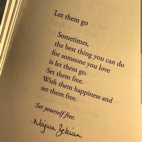 let them go sometimes the best thing you can do for someone you love is let them go set them