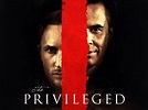 The Privileged - Movie Reviews