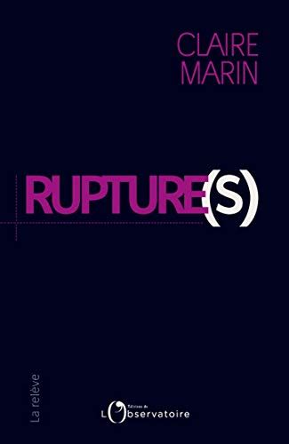 Ruptures La Relève French Edition Ebook Marin Claire Marin