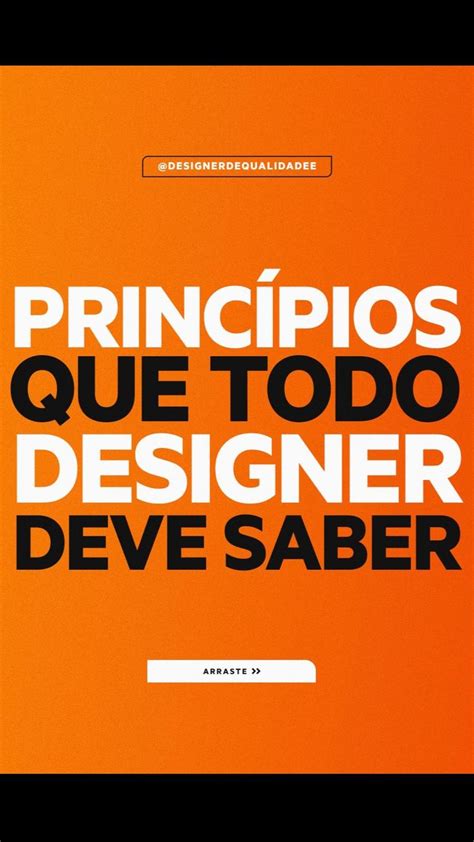 Princ Pios Que Todo Designer De Saber Id Ias De Marketing Publicidade E Marketing Gest O E