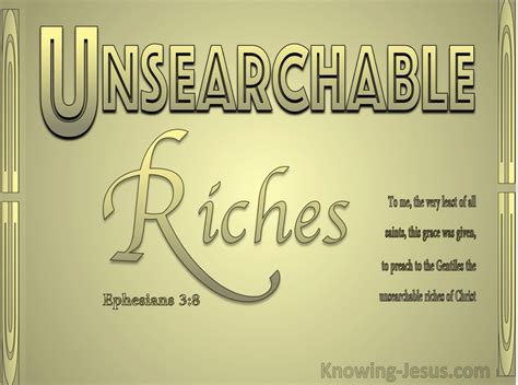 Ephesians 38 The Unsearchable Riches Of God Gold