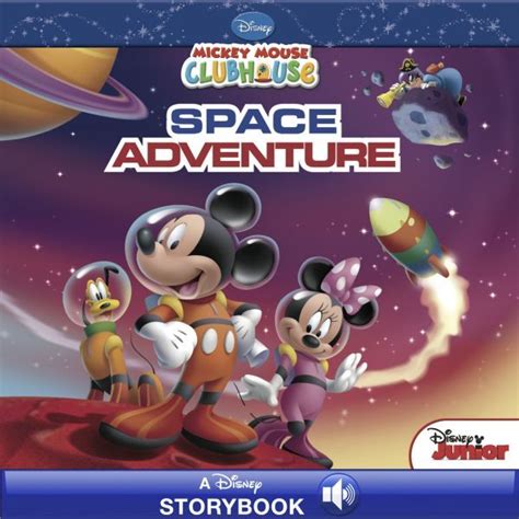 Mickey Mouse Clubhouse Space Adventure A Read Along Ebook By Susan