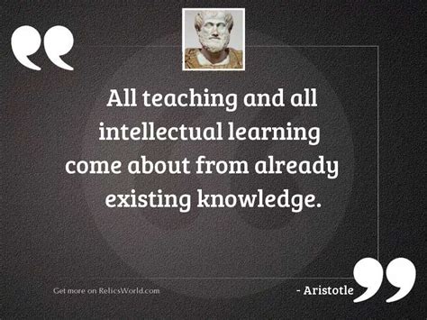 All Teaching And All Intellectual Inspirational Quote By Aristotle