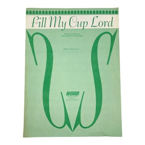 Fill My Cup Lord Sheet Music Piano Vocal Richard Blanchard Vintage Religious Picclick