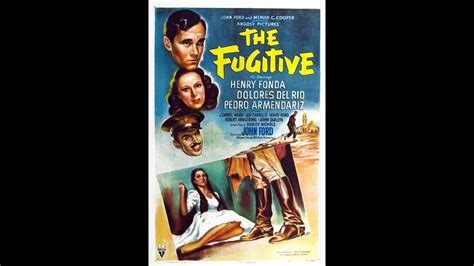 John Ford The Fugitive 1947 Subt Youtube