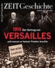 ZEIT GESCHICHTE Der Vertrag von Versailles 1919 online bestellen | ZEIT ...