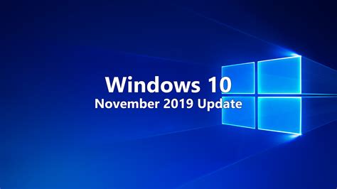 Windows 10 November 2019 Update Info E Dettagli Sullinstallazione
