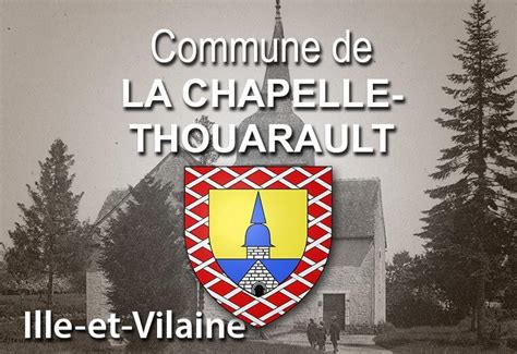 La Chapelle Thouarault Une Commune Dille Et Vilaine