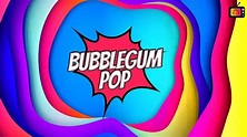 Bubblegum Pop - Music Mix - YouTube