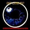 Def Leppard Conversationalize UK CD album (CDLP) (34111)